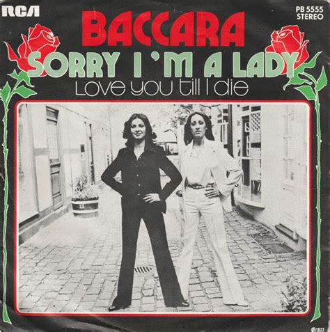 baccara sorry i'm a lady.